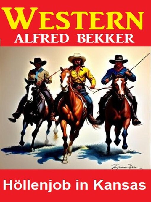 Title details for Höllenjob in Kansas by Alfred Bekker - Available
